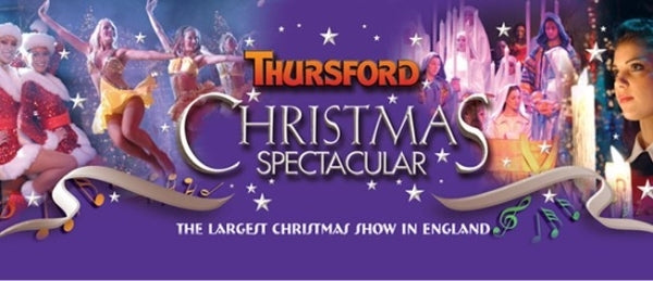 15th November 2023 - Thursford Christmas Spectacular